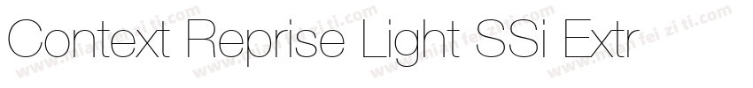 Context Reprise Light SSi Extra Light Italic字体转换
